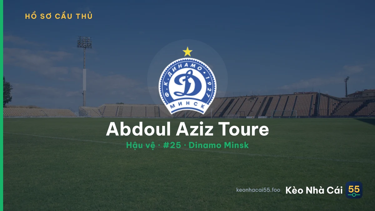 Abdoul Aziz Toure — Dinamo Minsk