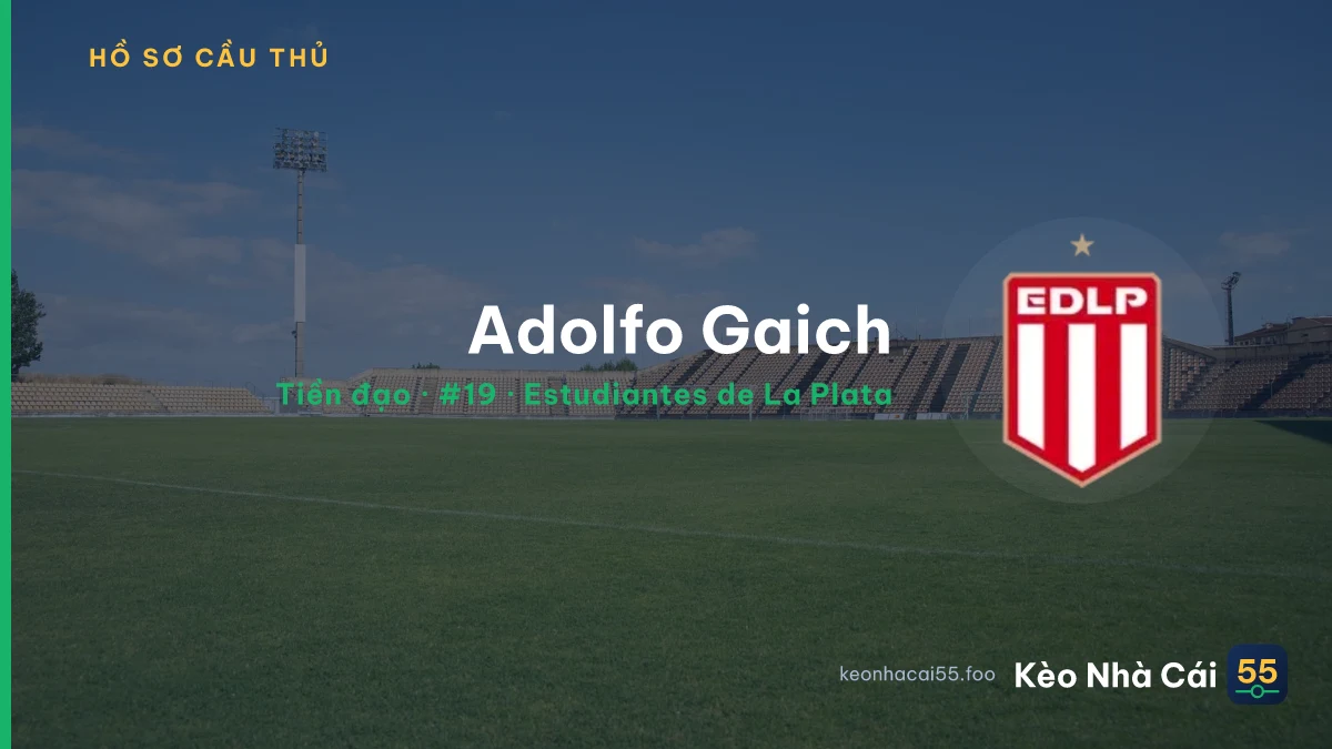 Adolfo Gaich — Estudiantes de La Plata