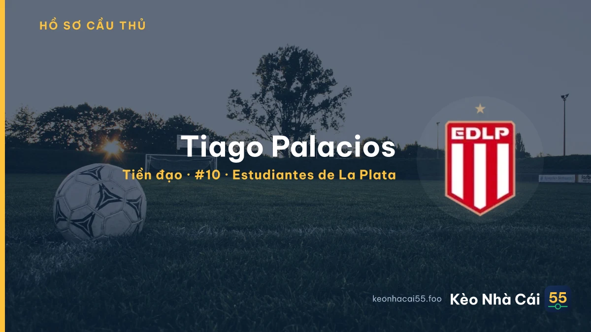 Tiago Palacios — Estudiantes de La Plata