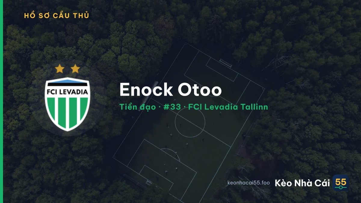 Enock Otoo — FCI Levadia Tallinn