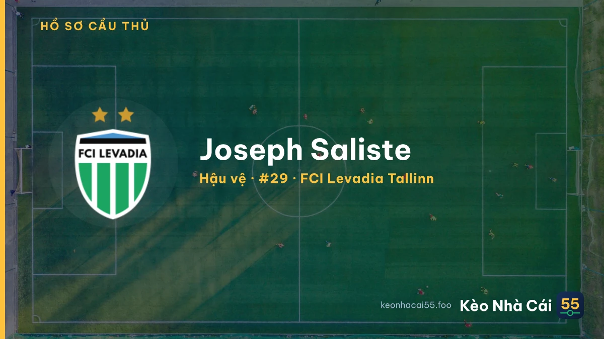 Joseph Saliste — FCI Levadia Tallinn
