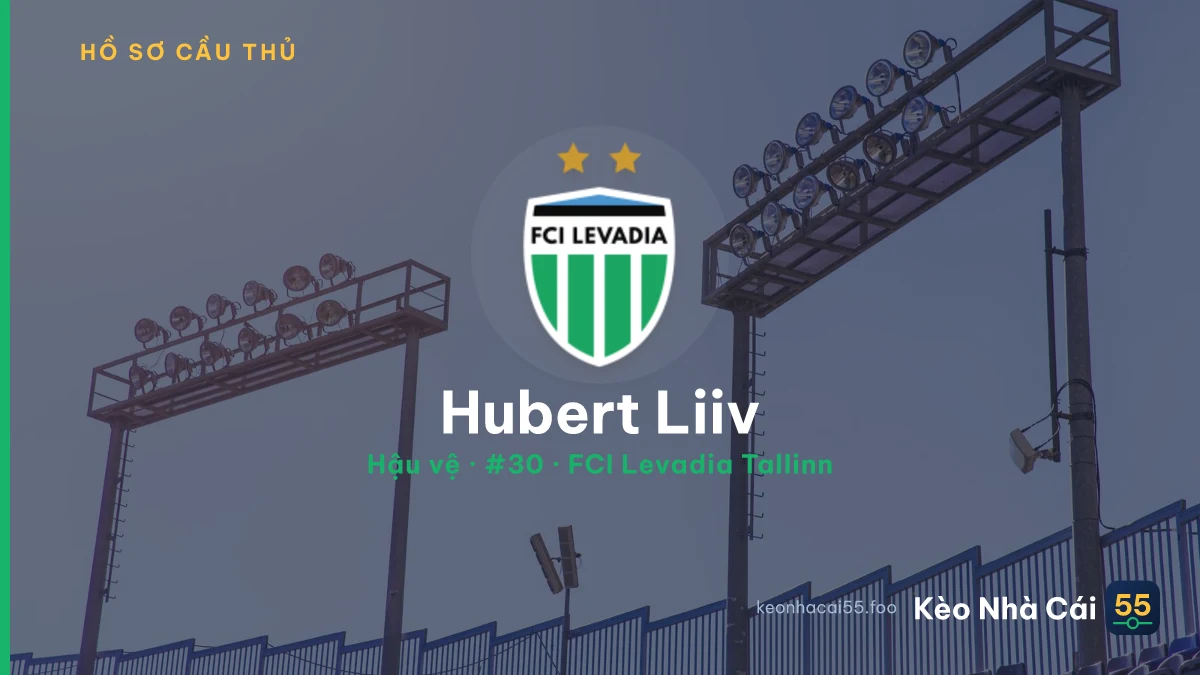 Hubert Liiv — FCI Levadia Tallinn