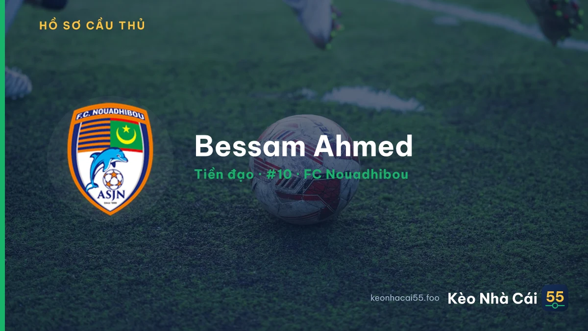 Bessam Ahmed — FC Nouadhibou