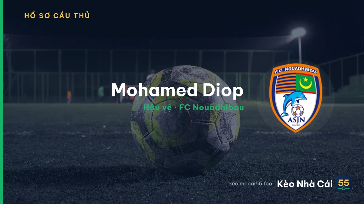 Mohamed Diop — FC Nouadhibou