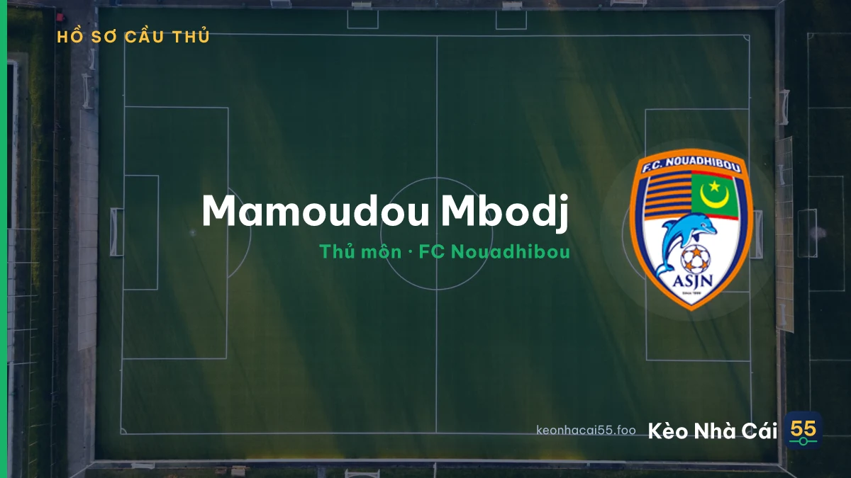 Mamoudou Mbodj — FC Nouadhibou