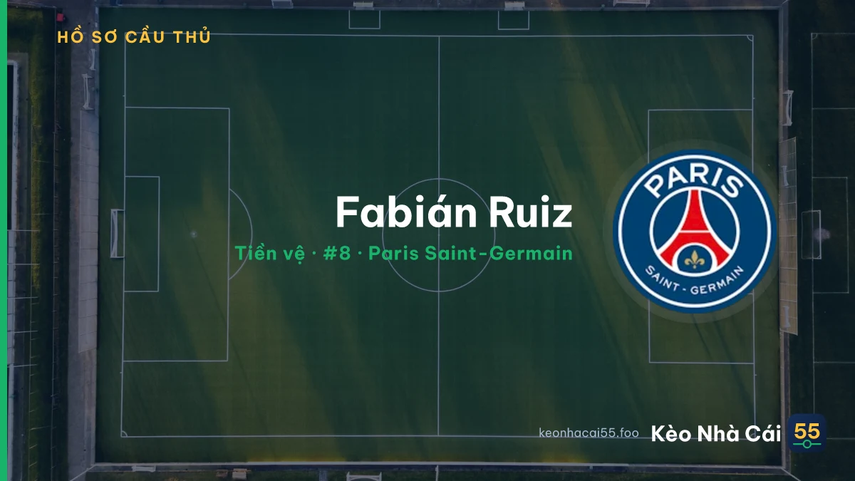 Fabián Ruiz — Paris Saint-Germain