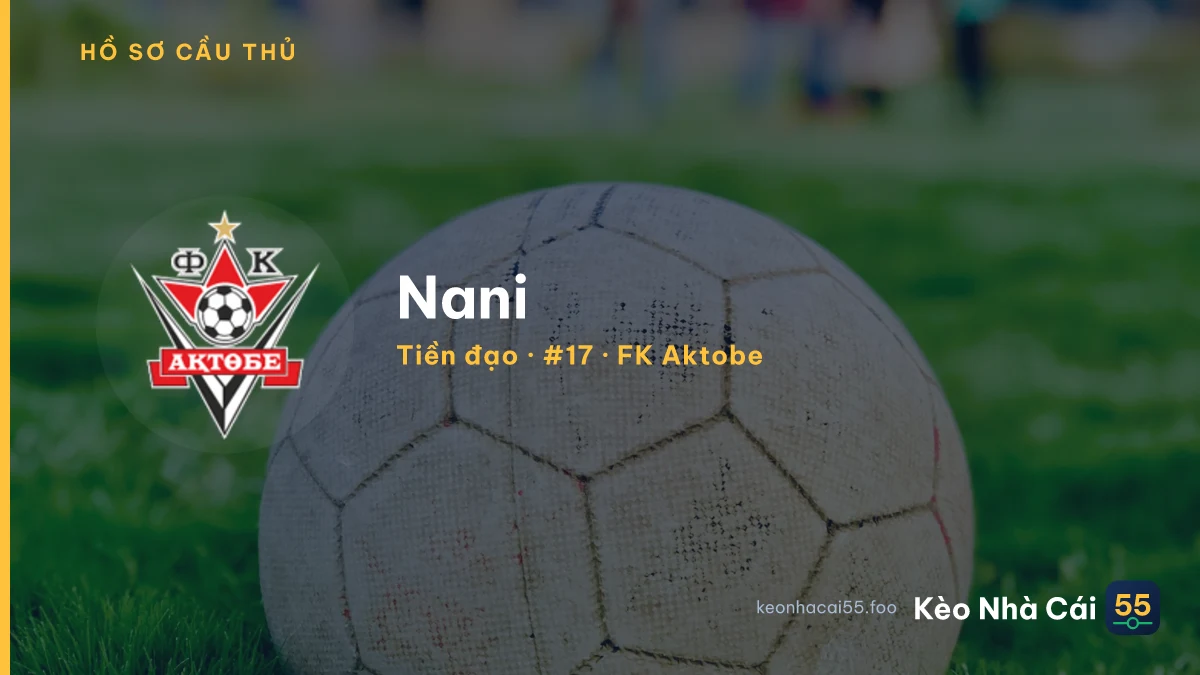 Nani — FK Aktobe