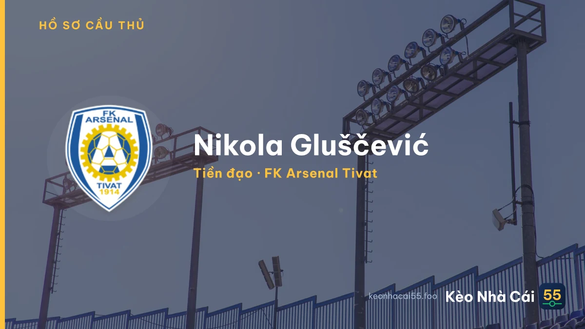 Nikola Gluščević — FK Arsenal Tivat