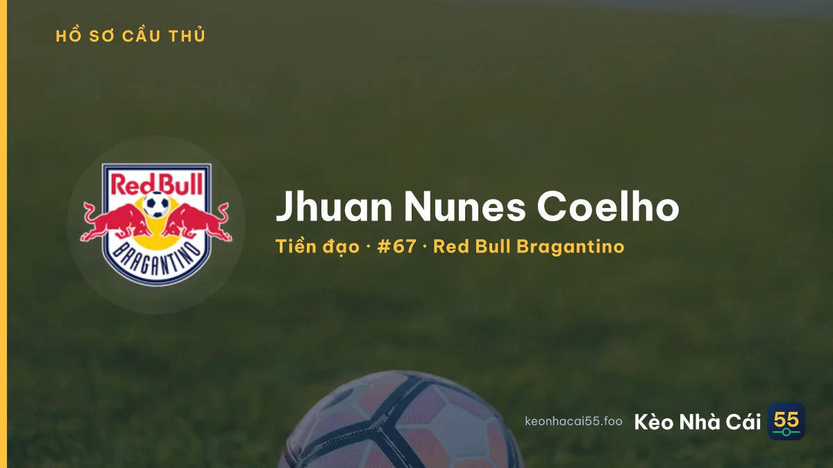 Jhuan Nunes Coelho — Red Bull Bragantino