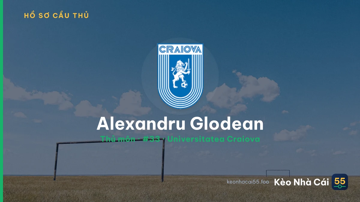 Alexandru Glodean — Universitatea Craiova
