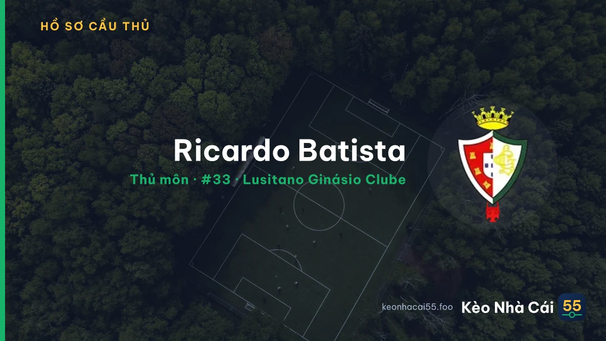Ricardo Batista — Lusitano Ginásio Clube