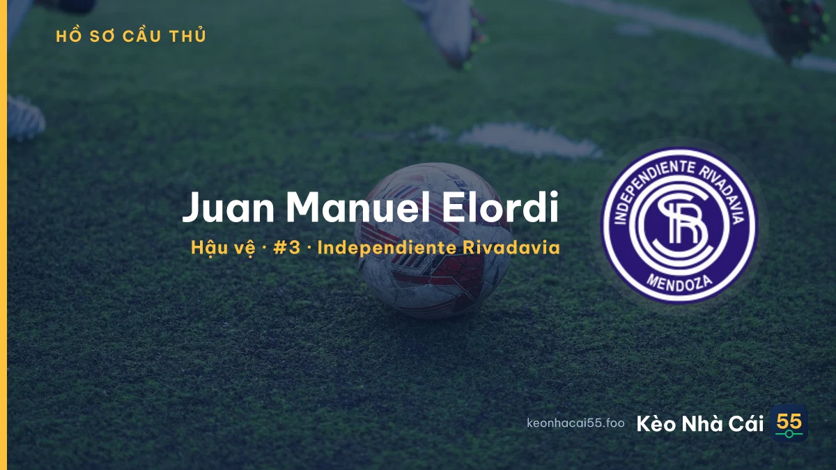 Juan Manuel Elordi — Independiente Rivadavia