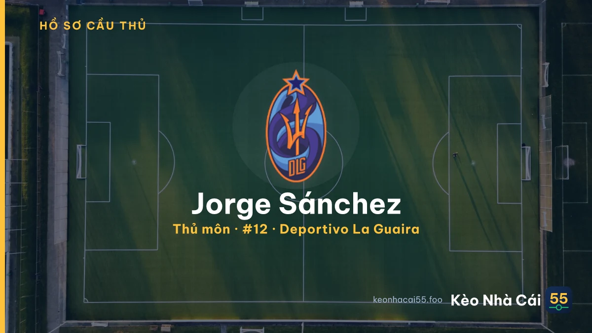 Jorge Sánchez — Deportivo La Guaira