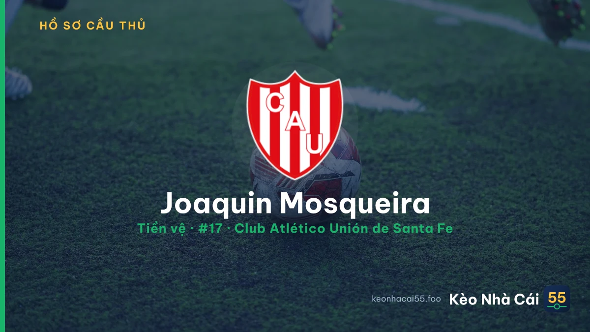 Joaquin Mosqueira — Club Atlético Unión de Santa Fe