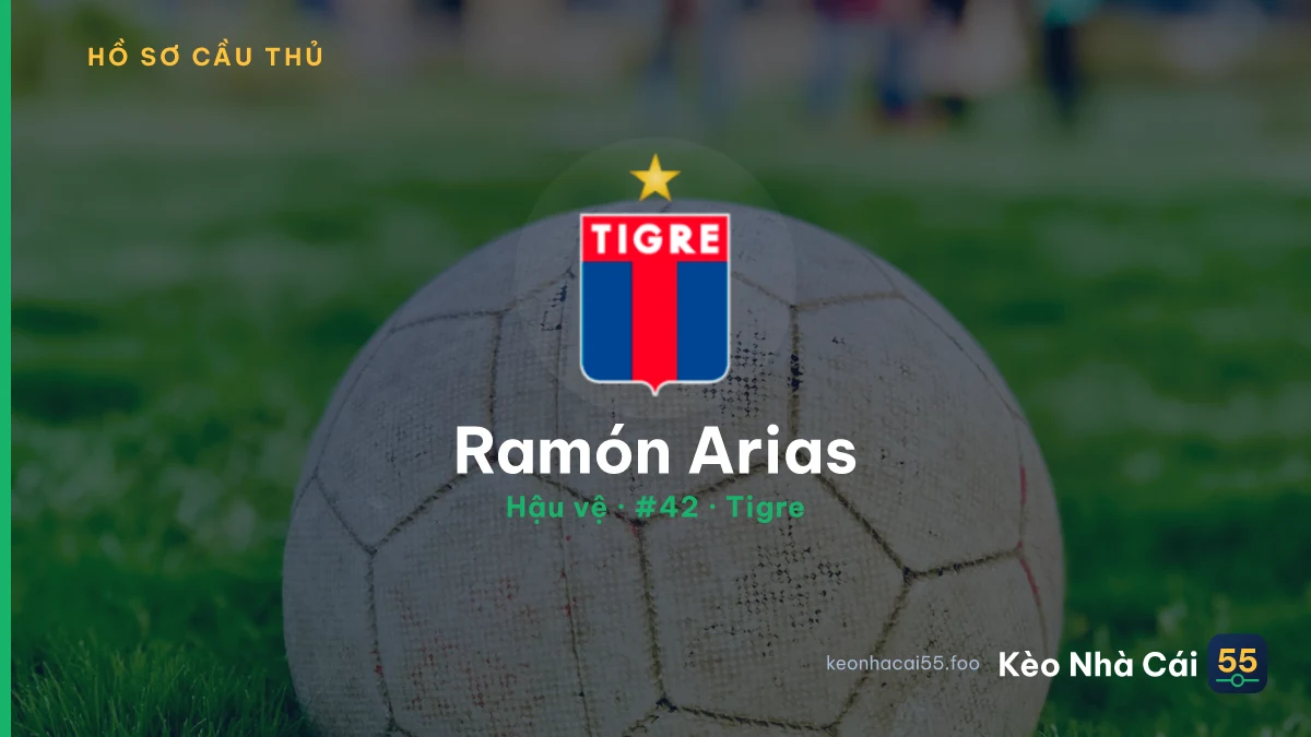 Ramón Arias — Tigre