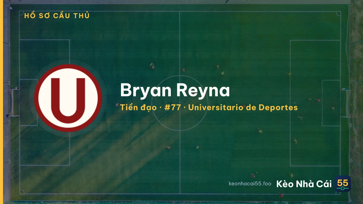 Bryan Reyna — Universitario de Deportes