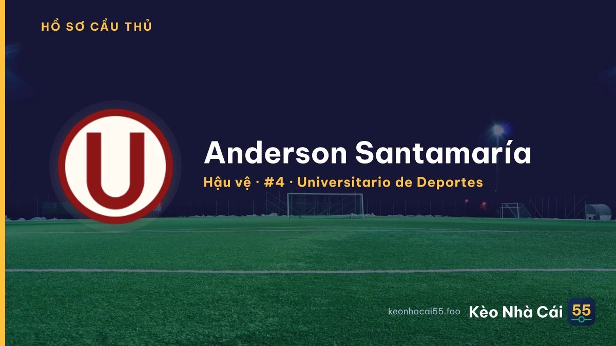 Anderson Santamaría — Universitario de Deportes