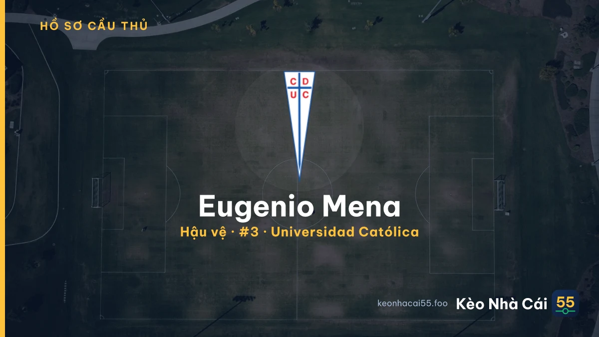 Eugenio Mena — Universidad Católica