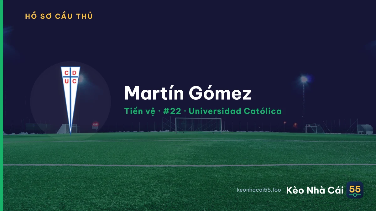 Martín Gómez — Universidad Católica