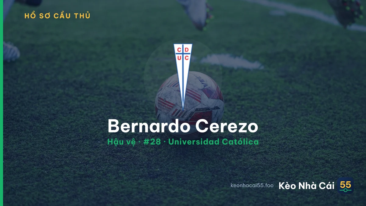Bernardo Cerezo — Universidad Católica