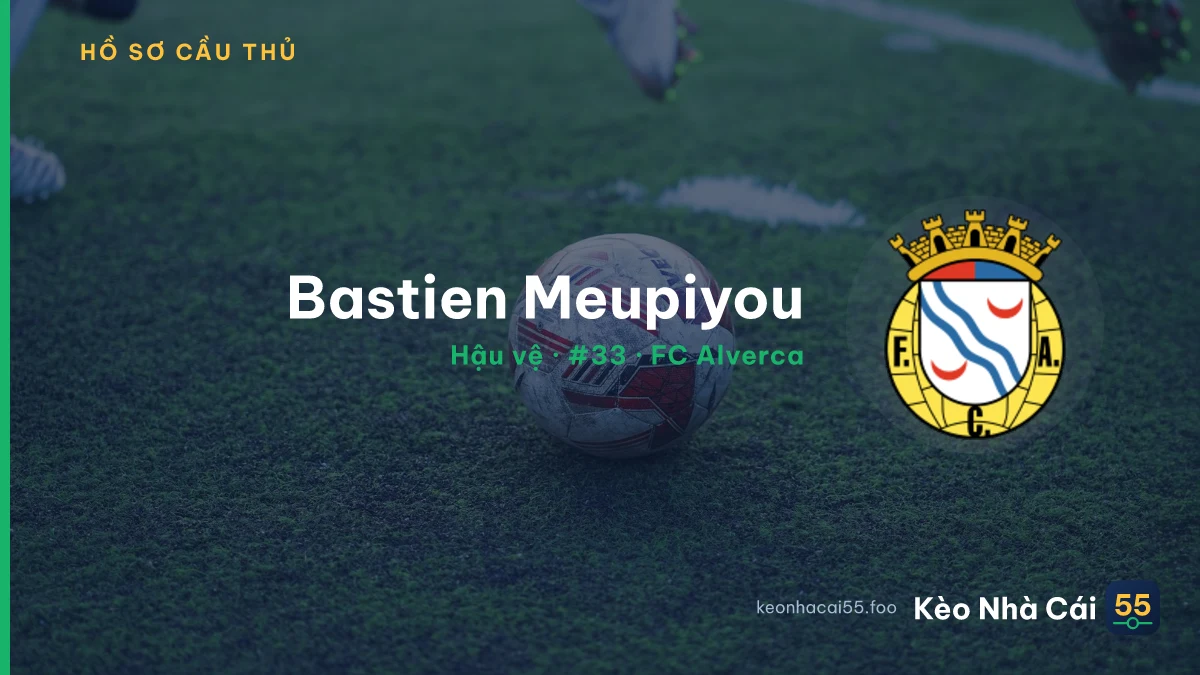 Bastien Meupiyou — FC Alverca