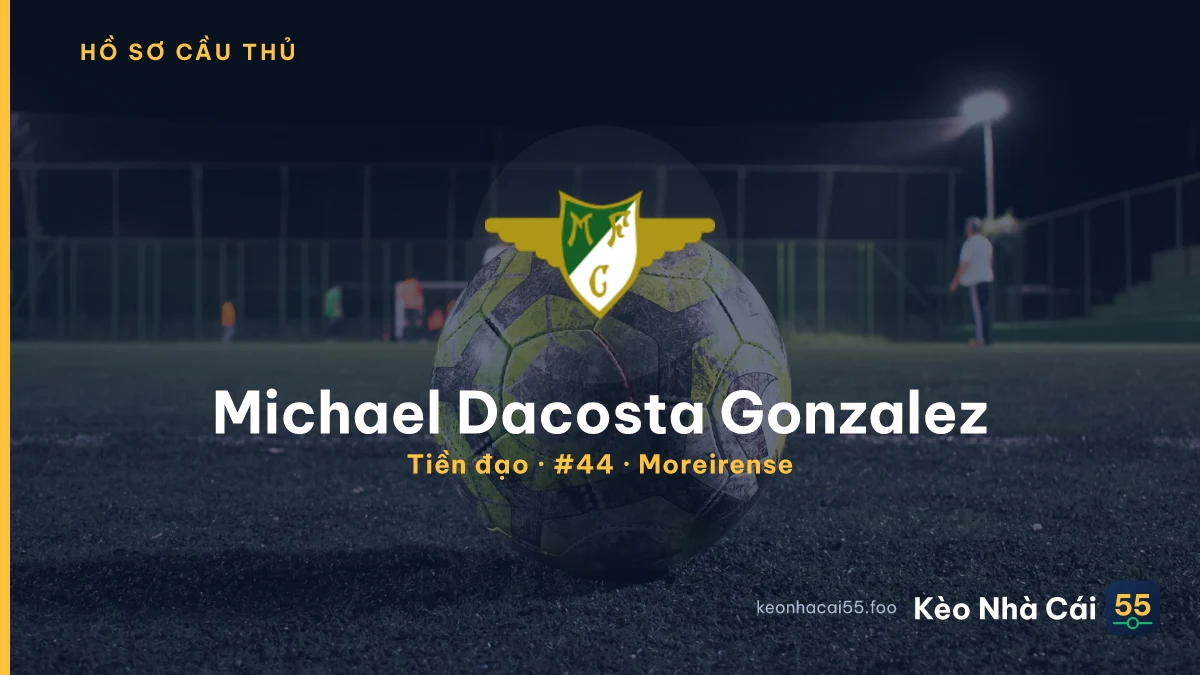 Michael Dacosta Gonzalez — Moreirense
