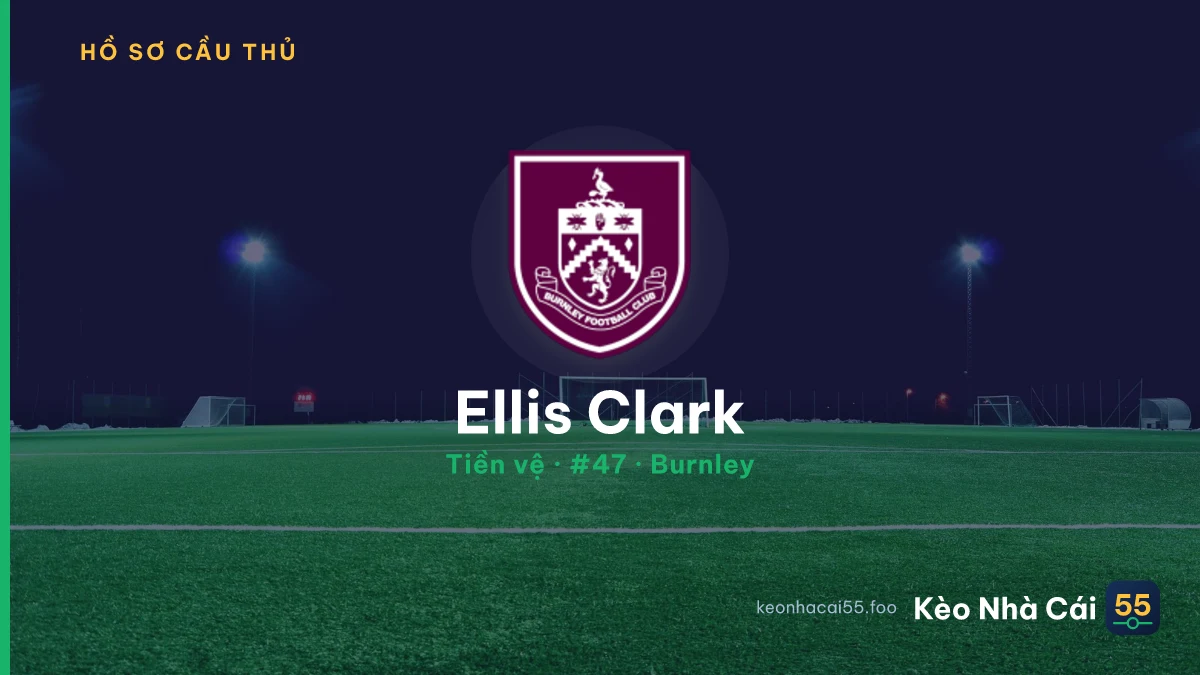 Ellis Clark — Burnley