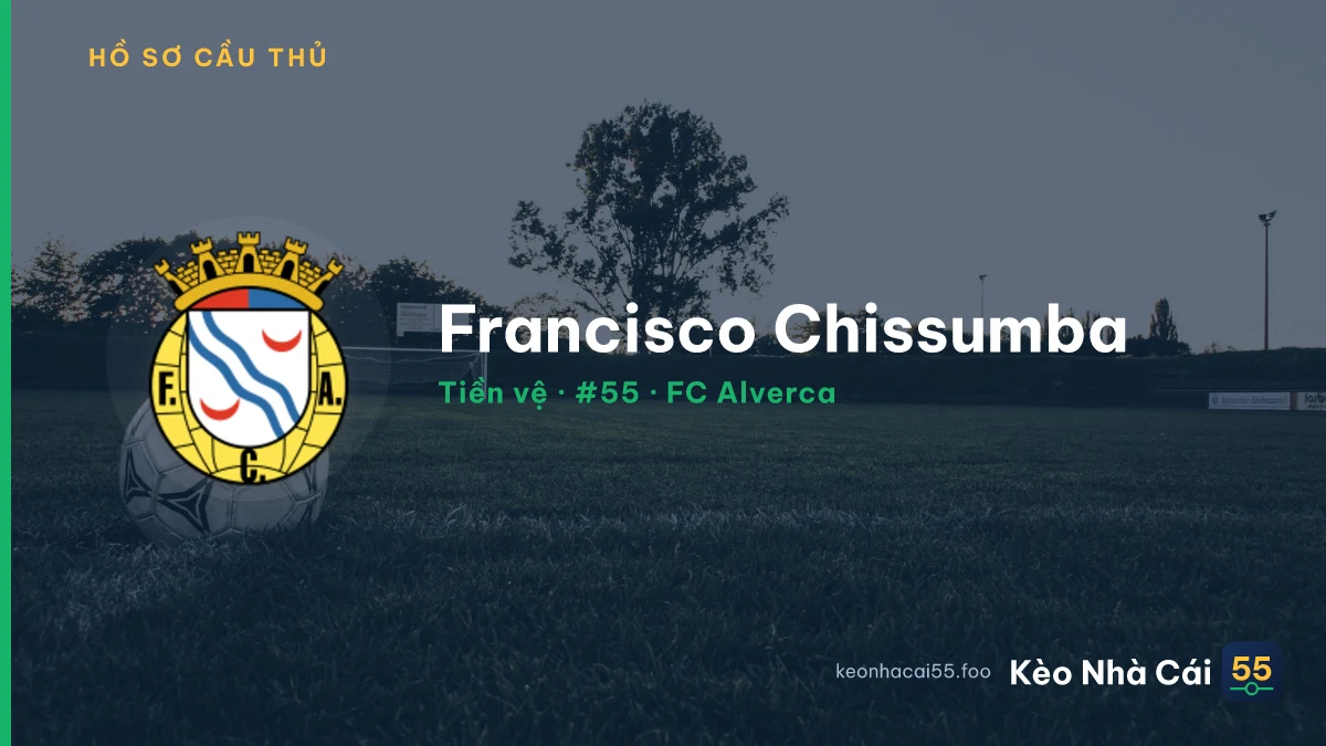 Francisco Chissumba — FC Alverca