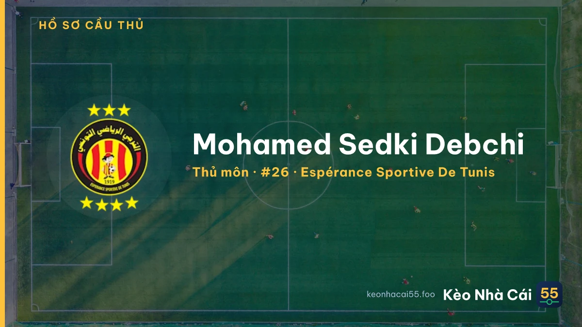 Mohamed Sedki Debchi — Espérance Sportive De Tunis