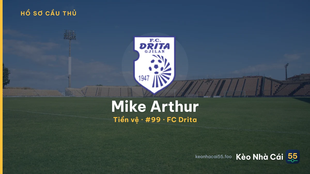 Mike Arthur — FC Drita