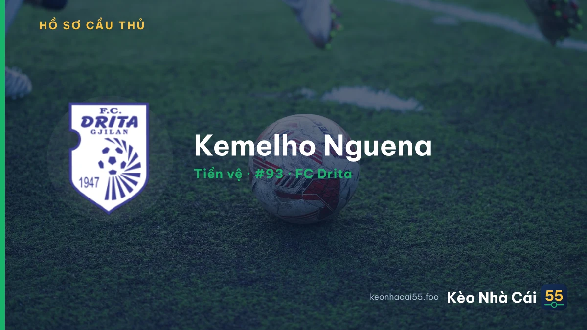 Kemelho Nguena — FC Drita