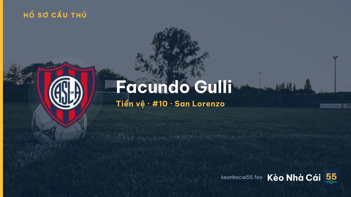 Facundo Gulli — San Lorenzo