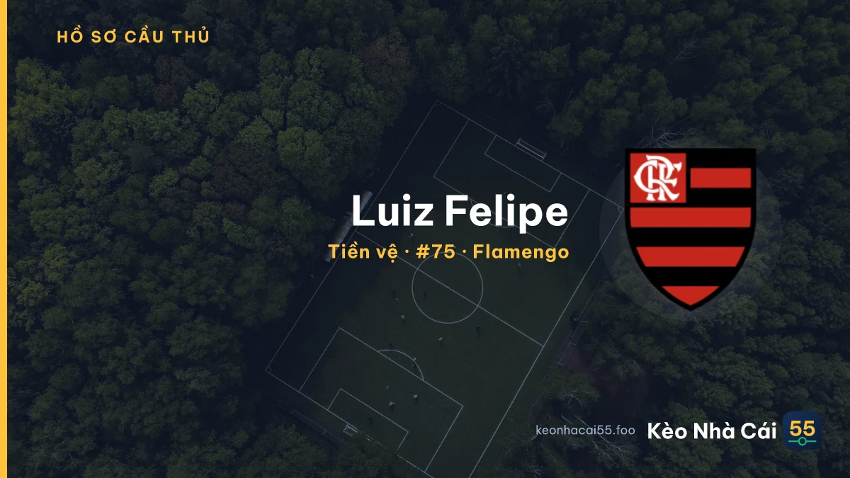 Luiz Felipe — Flamengo