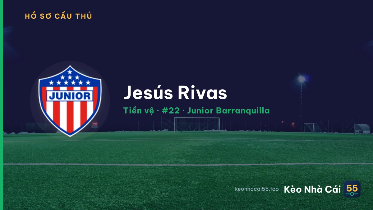 Jesús Rivas — Junior Barranquilla