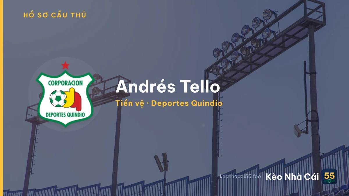 Andrés Tello — Deportes Quindío