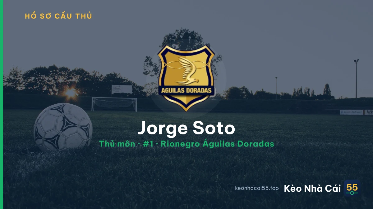 Jorge Soto — Rionegro Águilas Doradas