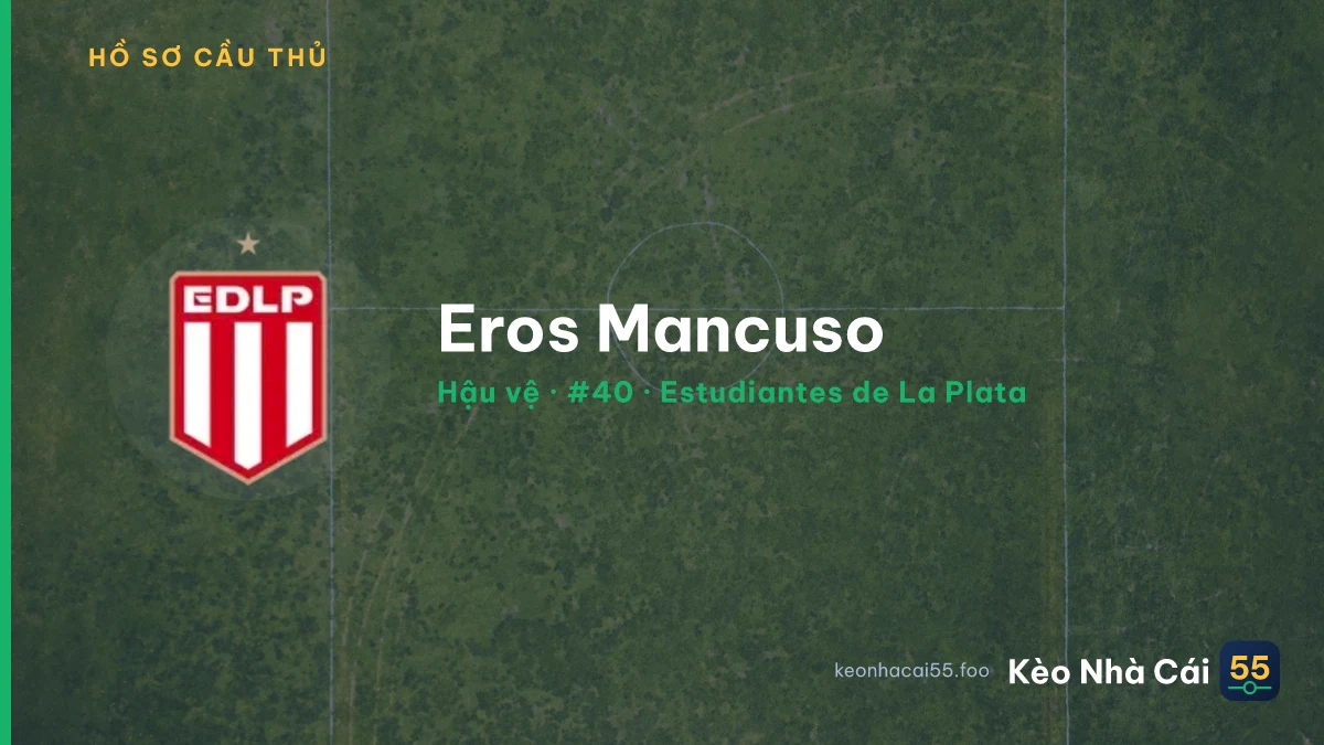 Eros Mancuso — Estudiantes de La Plata