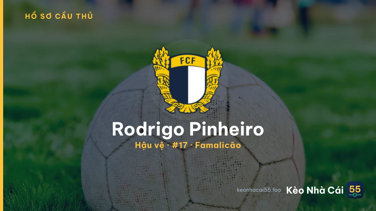 Rodrigo Pinheiro — Famalicão