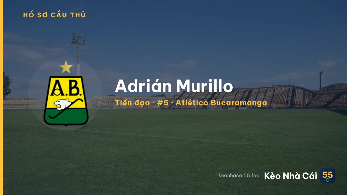 Adrián Murillo — Atlético Bucaramanga