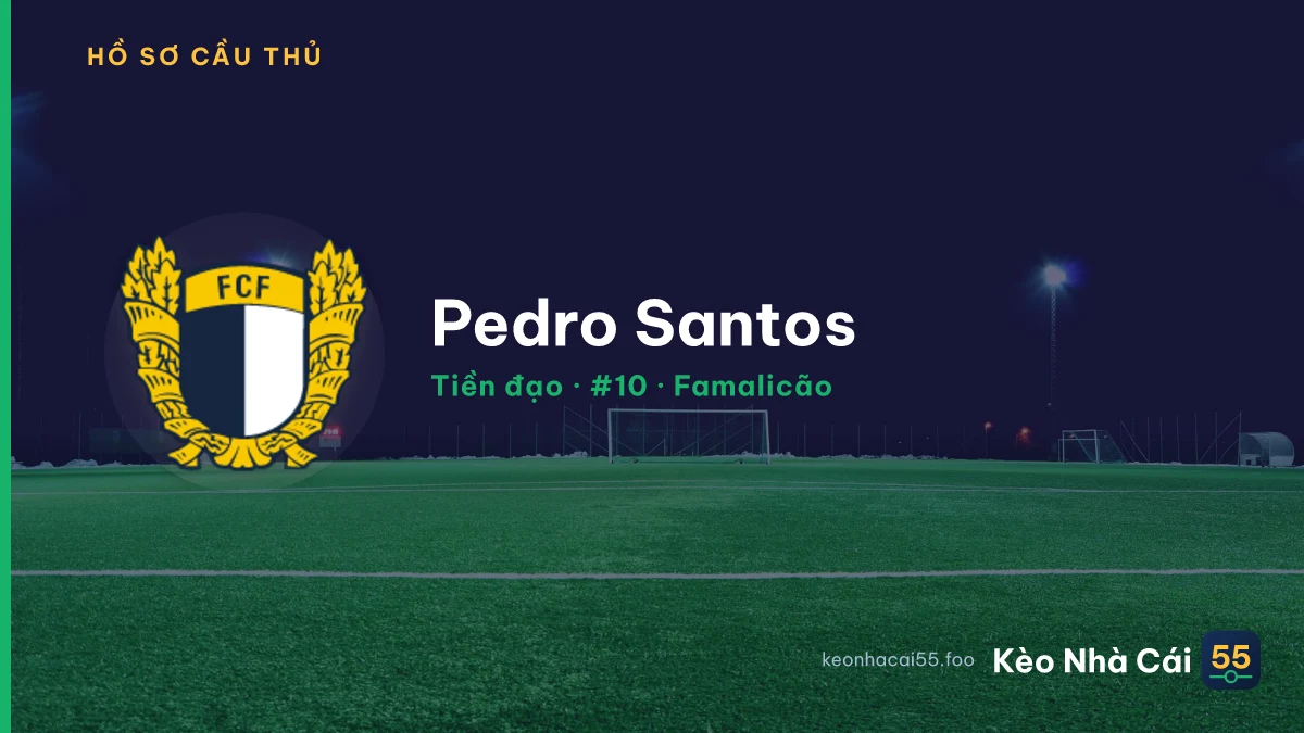 Pedro Santos — Famalicão
