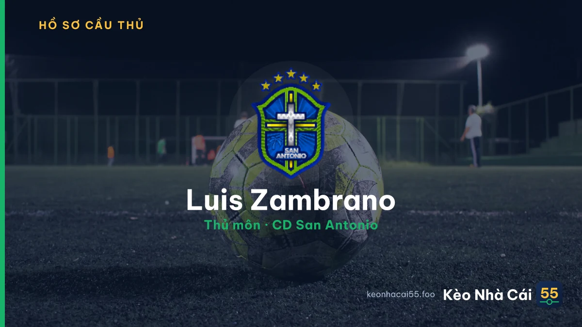 Luis Zambrano — CD San Antonio