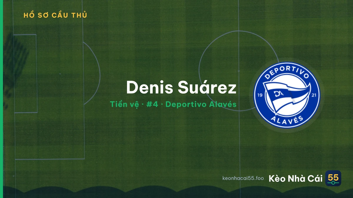 Denis Suárez — Deportivo Alavés