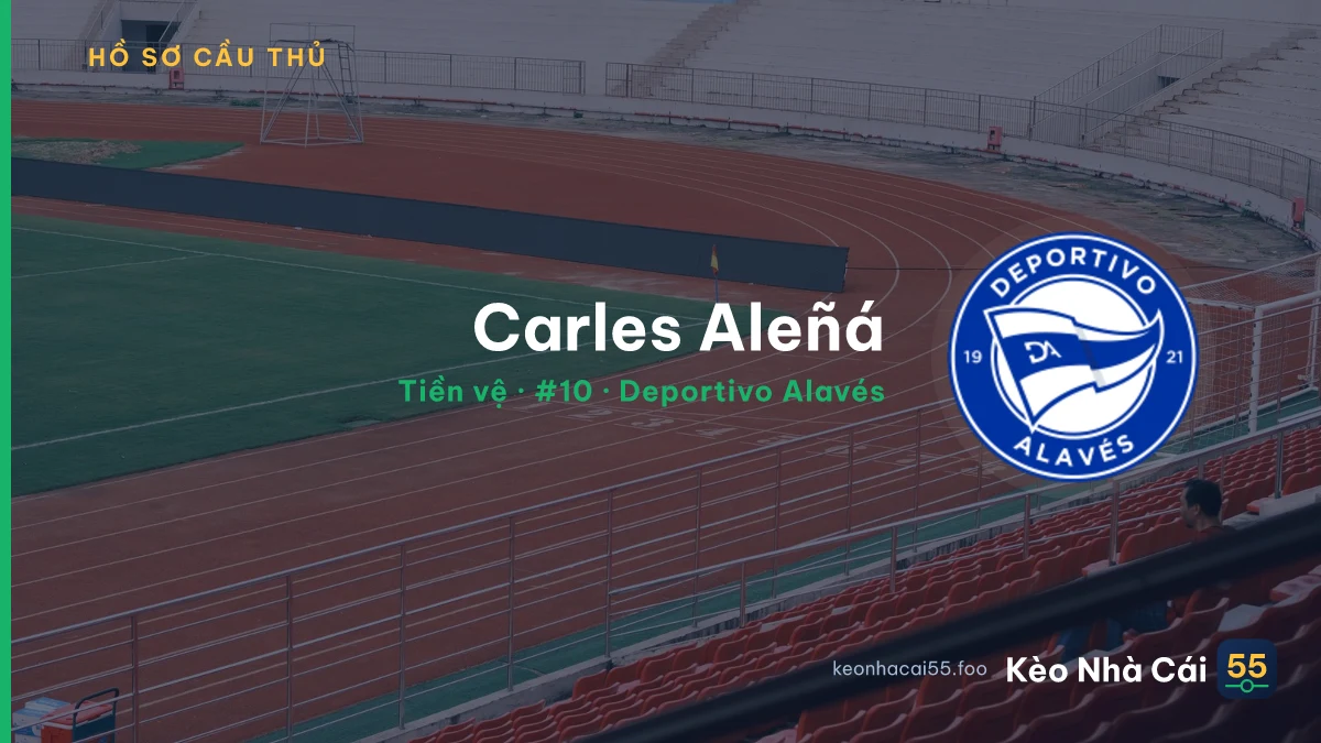 Carles Aleñá — Deportivo Alavés