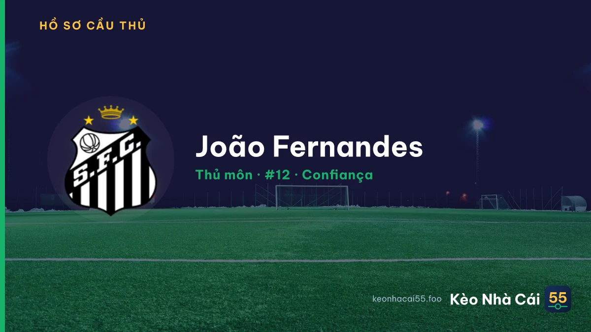 João Fernandes — Confiança