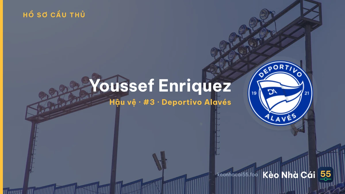 Youssef Enriquez — Deportivo Alavés