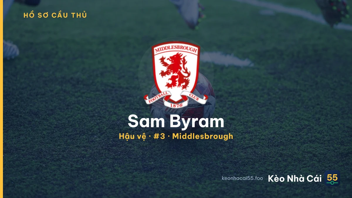 Sam Byram — Middlesbrough
