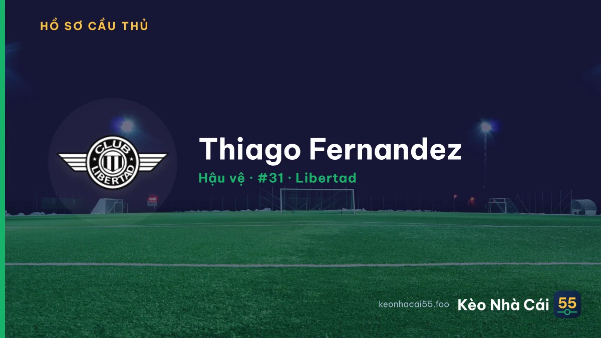 Thiago Fernandez — Libertad