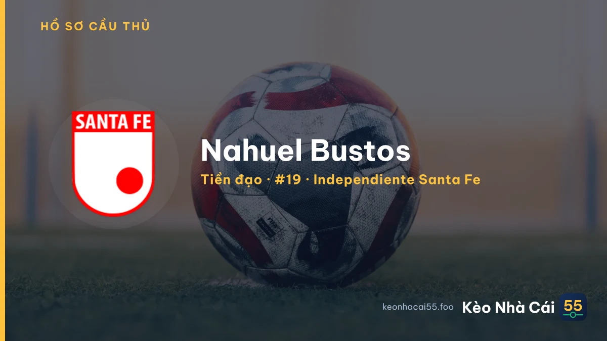 Nahuel Bustos — Independiente Santa Fe
