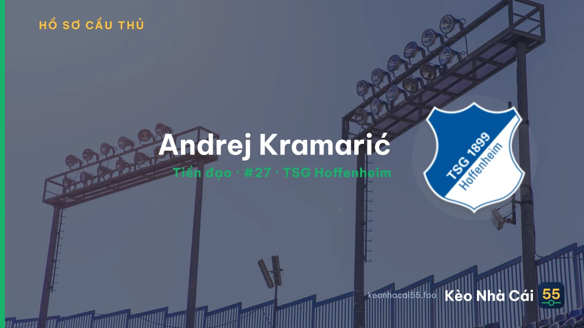 Andrej Kramarić — TSG Hoffenheim