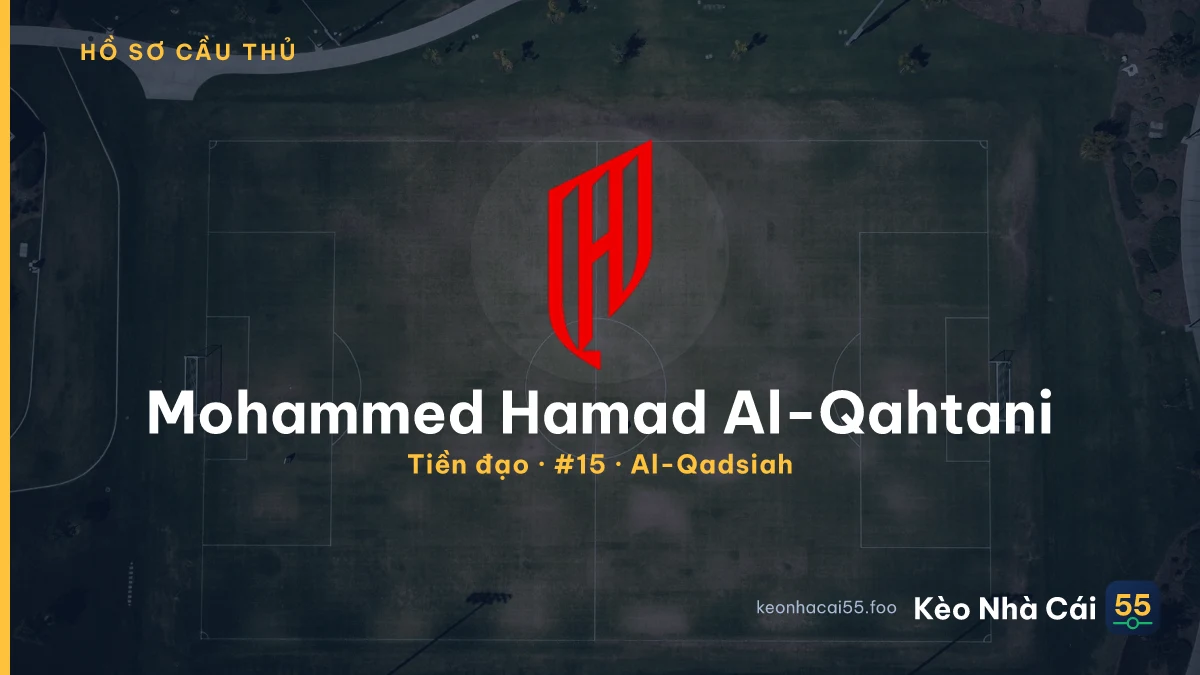 Mohammed Hamad Al-Qahtani — Al-Qadsiah
